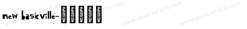 new baskville字体转换